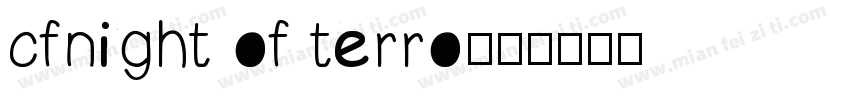cfnight of terro字体转换